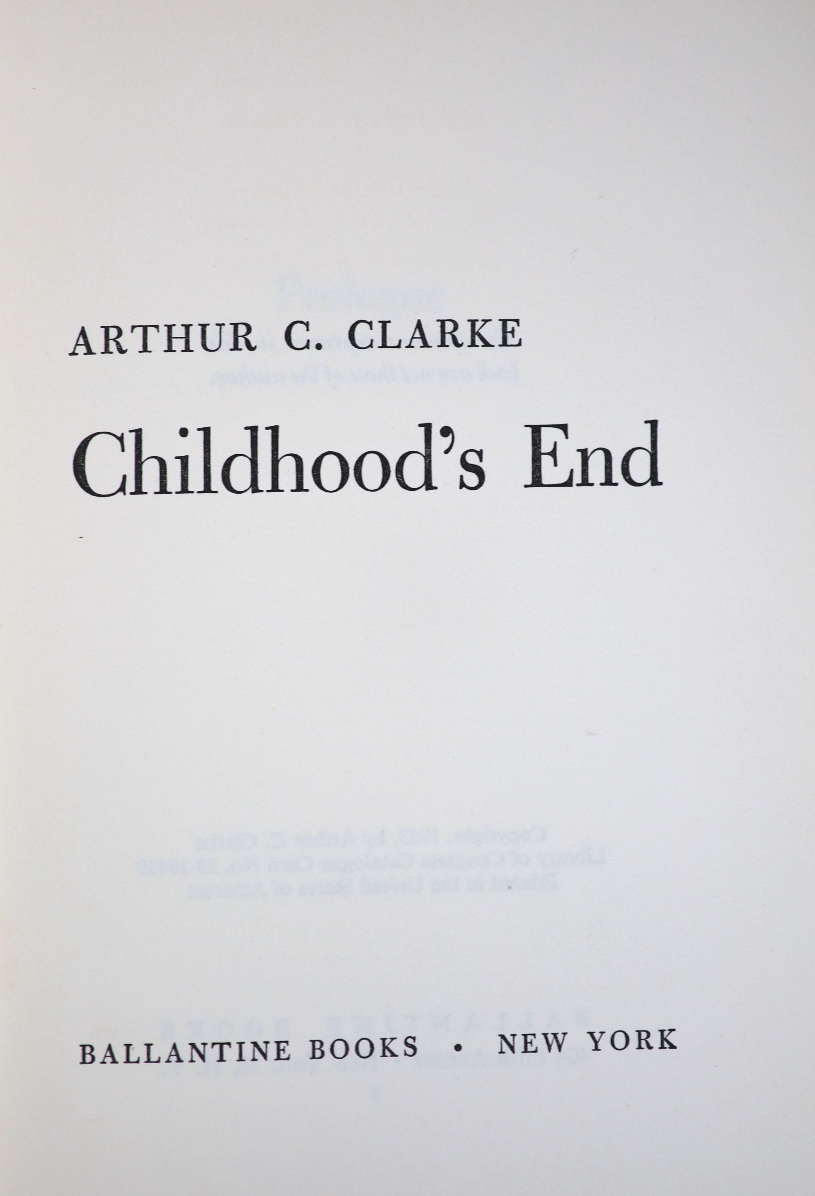 Clarke, Arthur C - Childhood’s End, 1st edition, red cloth, in unclipped d/j, with 1 inch tear to rear head of spine, 4 inch split to rear folded edge, Ballantine Books, New York, 1953